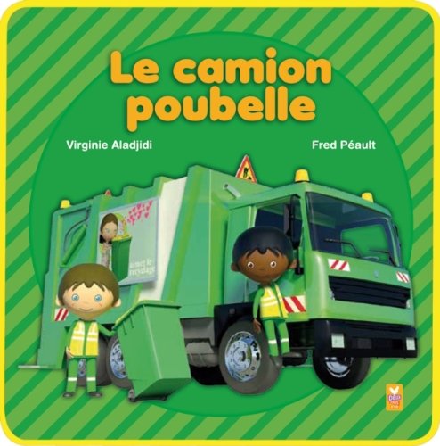 Le camion poubelle