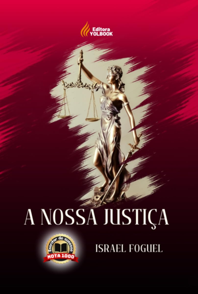 A Nossa Justiça