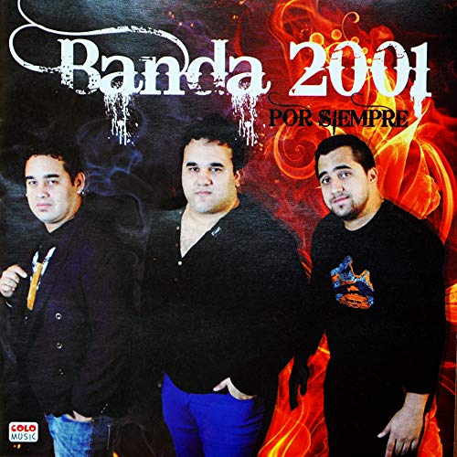 Amazon Music Banda 2001のPor Siempre Amazon.co.jp