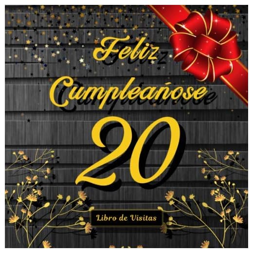 Feliz 20 Cumpleaños: Libro de Visitas para 20anos Cumpleanos fiesta, 100 paginas 21x21cm Tema: oro y madera.