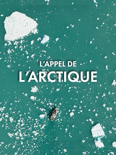 L'appel de l'Arctique