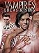Vampires: Lucas Rising