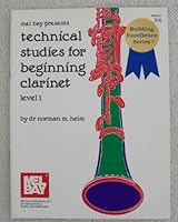 Technical Studies for Beginning Clarinet 1562221655 Book Cover