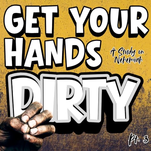 Get Your Hands Dirty