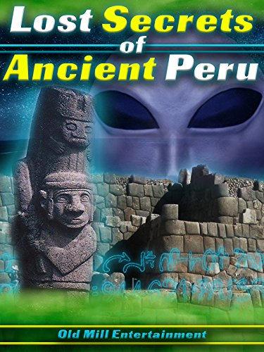 Lost Secrets of Ancient Peru