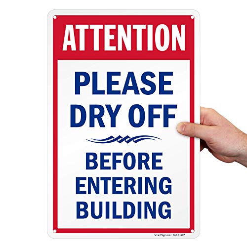 SmartSign 15 x 10 inch “Attention - Please Dry Off Before Entering Building” Pool Sign, Digitally Printed, 55 mil HDPE Plastic, Red, Blue and White