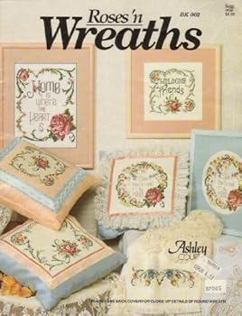 Pamphlet Roses'n Wreaths - Counted Cross Stitch Book