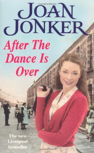 After the Dance is Over: A heart-warming saga of friendship and family (Molly and Nellie series, Book 5)