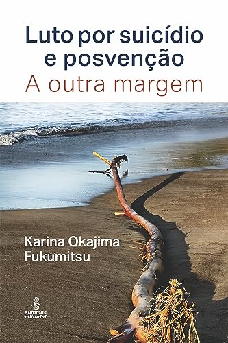 Luto por suicídio e posvenção: A outra margem