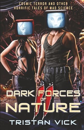 Dark Forces of Nature II