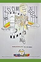 WISDOM GOD & ME: Where Does God Live? 1520960182 Book Cover