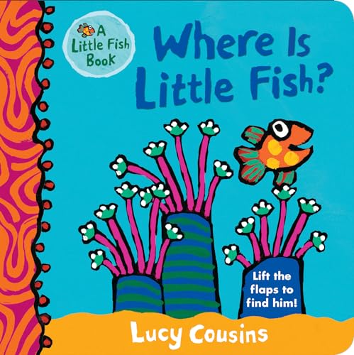 Image of Where Is Little Fish?: (A Rhyming Hide-and-Seek Lift-the-Flap Board Book for Babies and Toddlers Featuring Ocean Animals and Playful Fun)