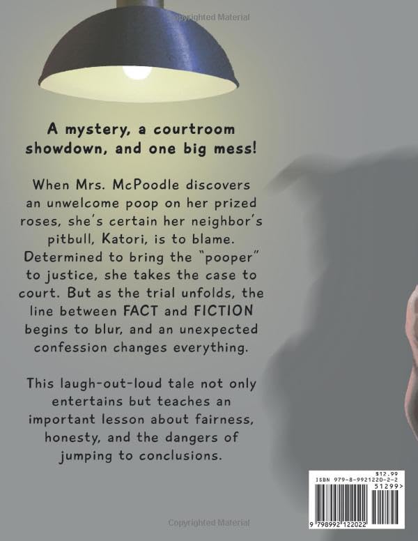 Poo and Order: A Funny and Educational Children’s Book about Truth, Fairness, and Learning the Difference Between Fact and Fiction (The My Furry Soulmates Collection)