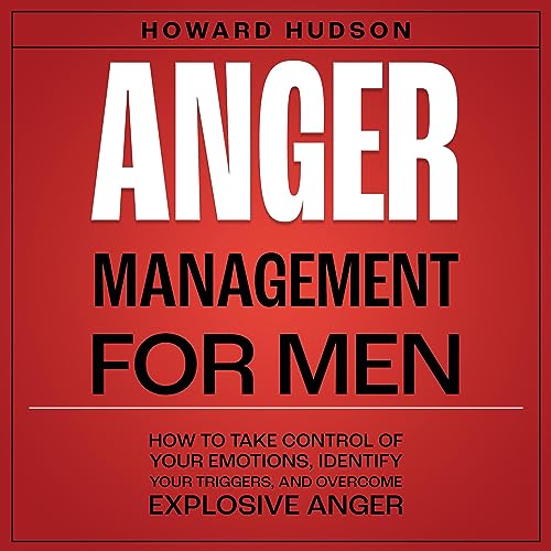Anger Management for Men by Howard Hudson episode artwork