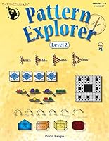 Pattern Explorer Level 2 (Grades 7-9) - Pattern Problems to Develop Mathematical Reasoning 1601447140 Book Cover