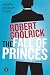 The Fall of Princes: A Novel