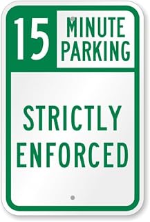 15 Minute Parking Metal Tin Sign, 12x8 Inch – Short-Term Parking Notice for Store Office Lot