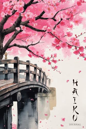 Haiku Journal: Prompts and Blank Pages for Poetry, Gratitude, Self Discovery, and Daily Reflection for Inner Calm (Diary, Notebook)