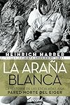 La araña blanca. La historia de las escaladas en l...: Diseño elegante Hecho de material de calidad que es lo suficientemente resistente para un uso prolongado Producto útil y práctico