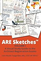 ARE Sketches: A Visual Study Guide to the Architect Registration Exams (Programming, Planning, and Practice) (Volume 1) 1523435658 Book Cover