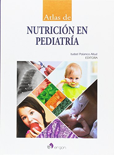 Atlas de Nutrición en Pediatría
