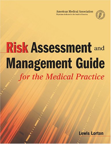Amazon Risk Analysis Amazon | Risk Assessment and Management Guide: for the Medical Practice ...
