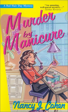 Buy Murder by Manicure (A Bad Hair Day Mystery) — BookShops.in
