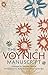 The Voynich Manuscript: The Complete Edition of the World' Most Mysterious and Esoteric Codex
