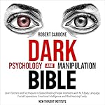 Cover of Dark Psychology and Manipulation Bible