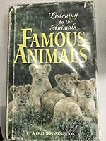 Famous Animals Listening to the Animals B002EROF4Y Book Cover