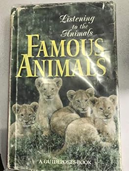 Hardcover Famous Animals Listening to the Animals Book