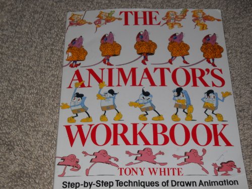  The Animator\'s Workbook
