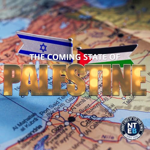 Page de couverture de NTEB RADIO BIBLE STUDY: The Soon-Coming State Of Palestine