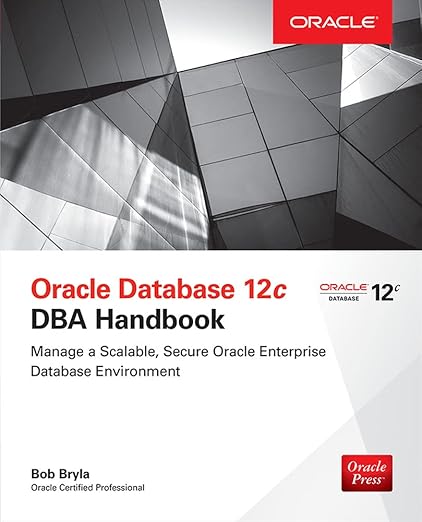 Amazon.com: Oracle Database 12c DBA Handbook (Oracle Press ...
