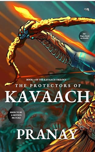 Image of THE PROTECTORS OF KAVAACH: Book 1 of KAVAACH Trilogy