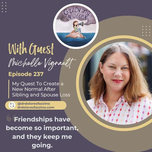 Michelle Vignault | My Quest To Create a New Normal After Sibling and Spouse Loss cover art