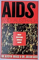 AIDS and Australia: What everyone should know 0858358468 Book Cover