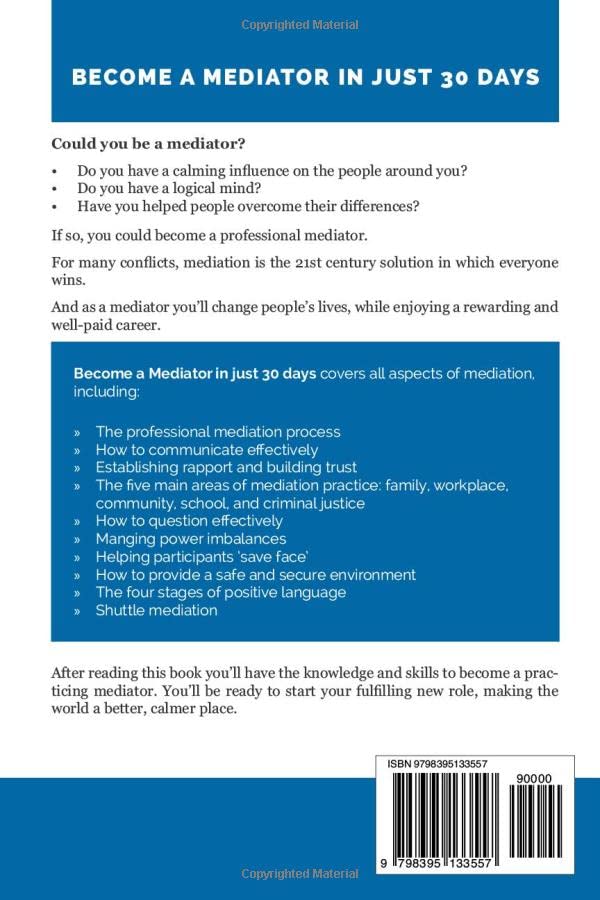 Miniatura 2 de Become a Mediator in Just 30 Days The complete guide to resolving disagreements, including work, family, community and commercial mediation