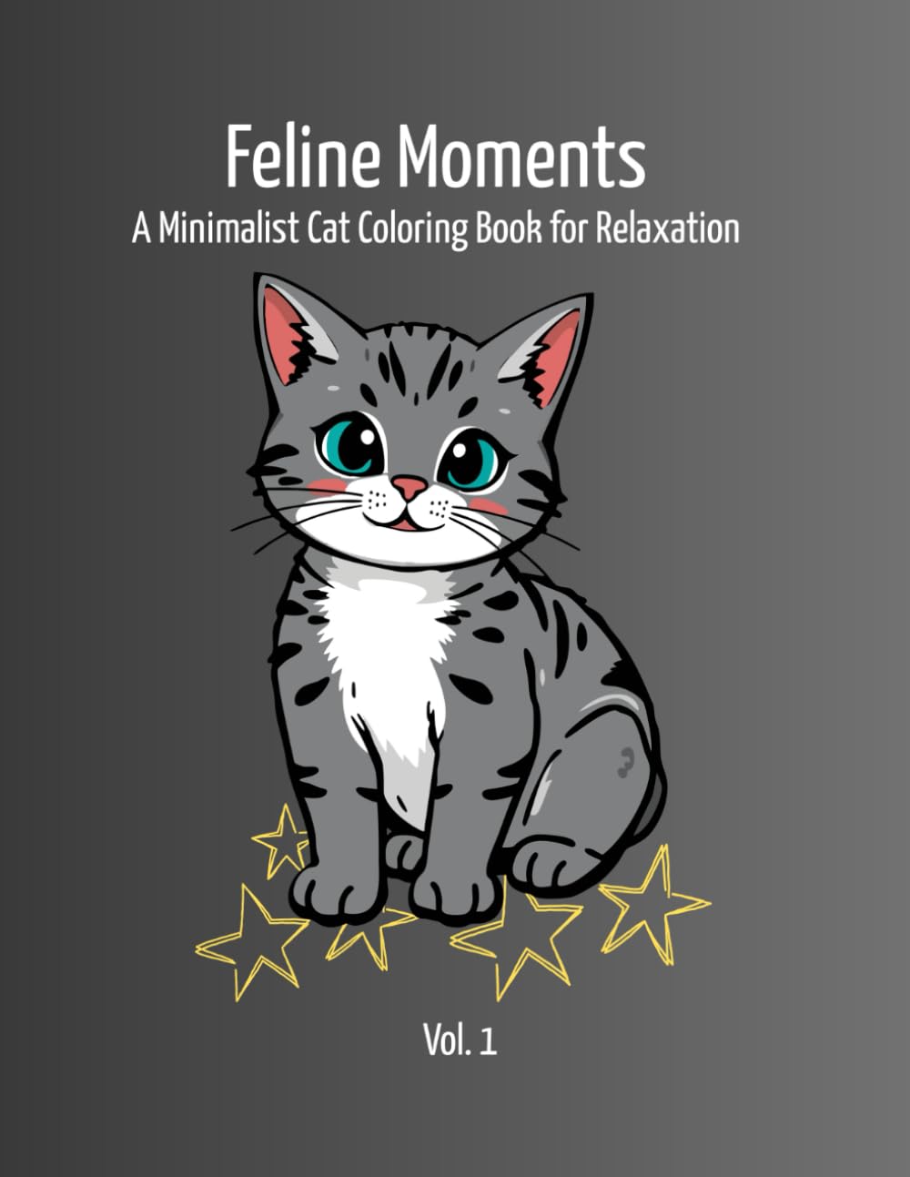 Feline Moments: A Minimalist Cat Coloring Book for Relaxation