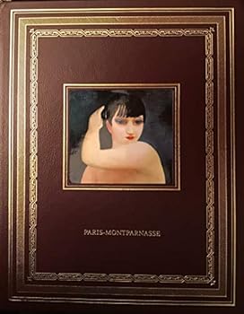 Unknown Binding Paris: Montparnasse - Glorious Art Book