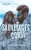 cors symfony 4  SAUVETAGES CORSE (S): Un amour (ou pas) de montagne TOME 2