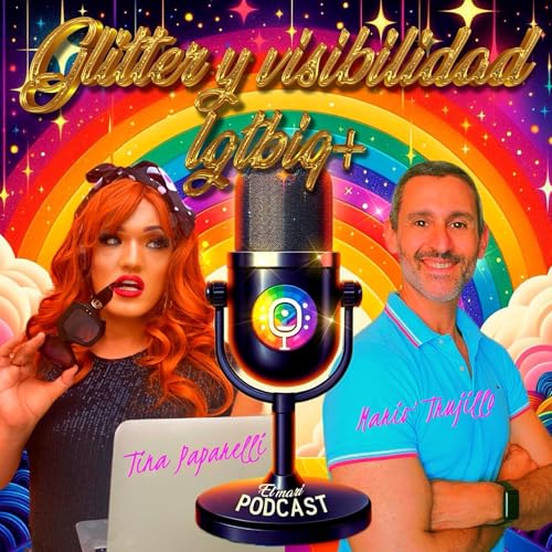 Couverture de Glitter y visibilidad LGTBIQ+. El maripodcast.