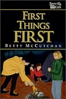 First Things First 1577362470 Book Cover