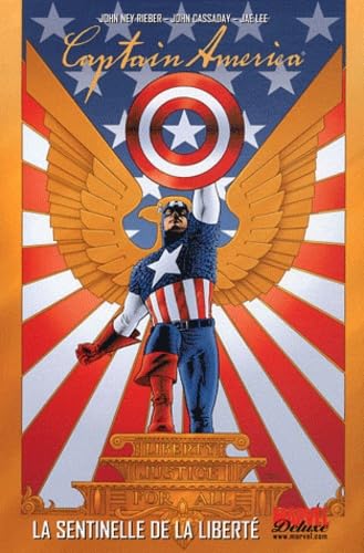 La sentinelle de la liberté - John Cassaday, John Ney Rieber, Jae Lee, Collectif