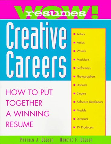 Wow! Resumes for Creative Jobs