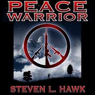 Peace Warrior Audiolibro Por Steven L. Hawk arte de portada