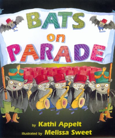 Bats on Parade      Hardcover – January 1, 1999