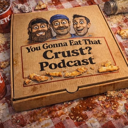 You Gonna Eat That Crust? cover art