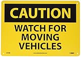 NMC C675RB OSHA Sign, Legend 'CAUTION - WATCH FOR MOVING VEHICLES', 14' Length x 10' Height, Rigid Plastic, Black on Yellow