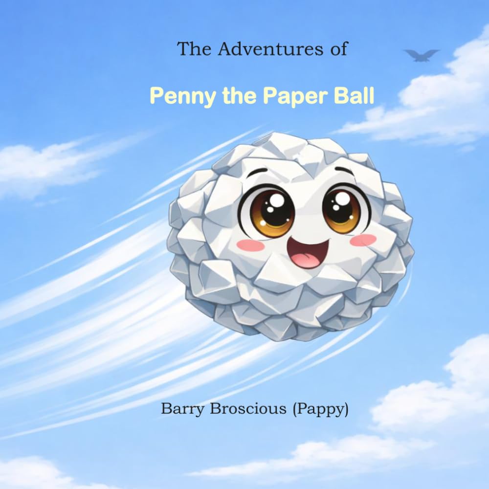 The Adventures of Penny the Paper Ball: 1